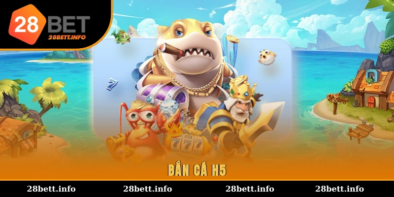 bắn cá h5