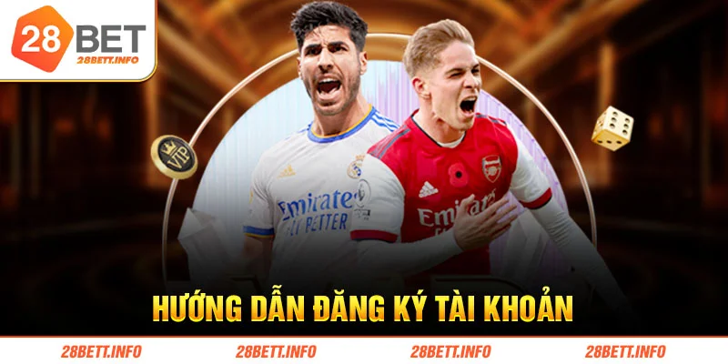 đăng kí 28bet