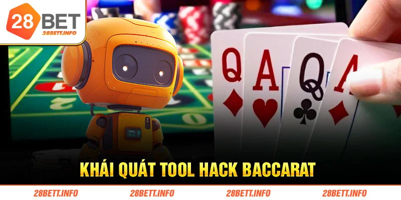  Khái quát tool hack baccarat 