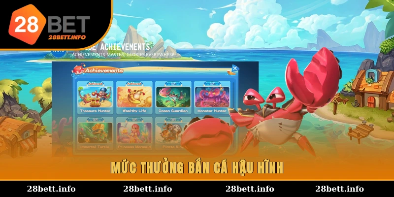Mức thưởng bắn cá hậu hĩnh