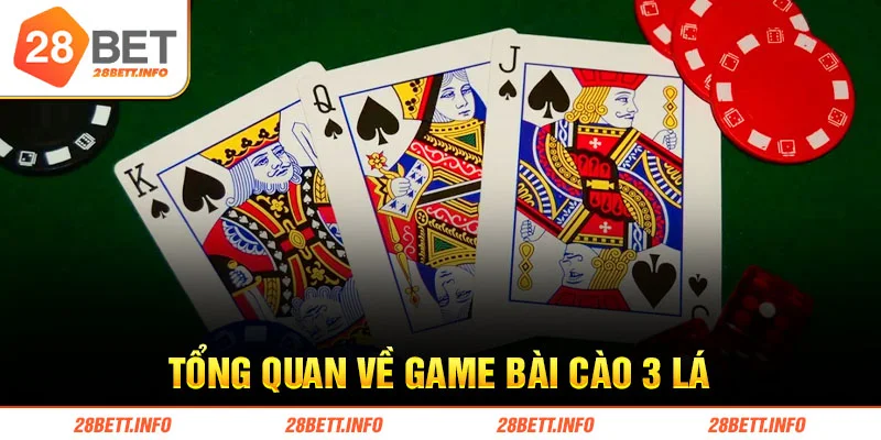 Tổng quan về game bài cào 3 lá